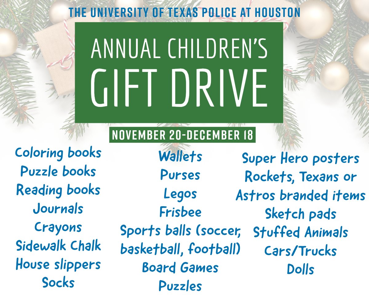 The University of Texas Police at Houston Annual Children’s Gift Drive Began November 20