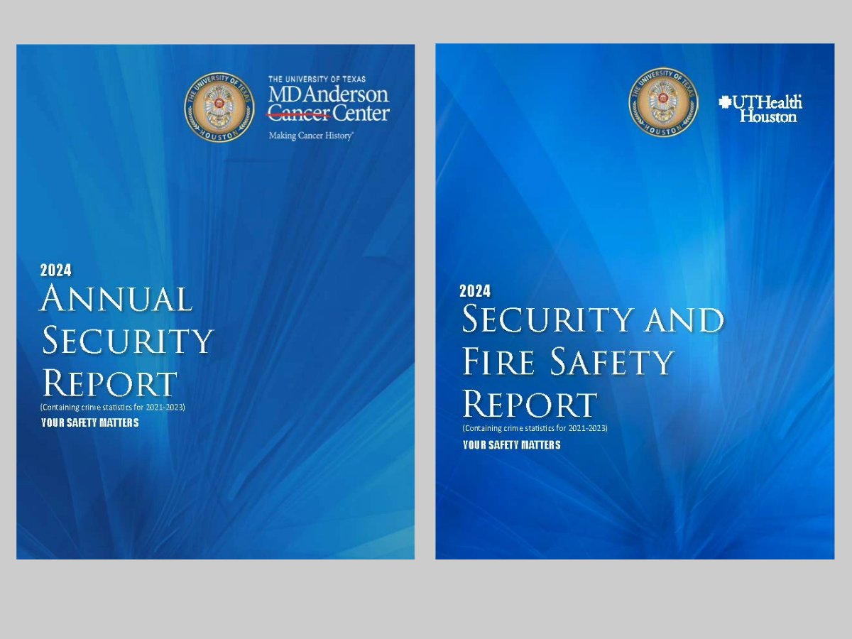 UT Police Publishes 2024 Annual Safety Reports for MD Anderson and UTHealth Houston