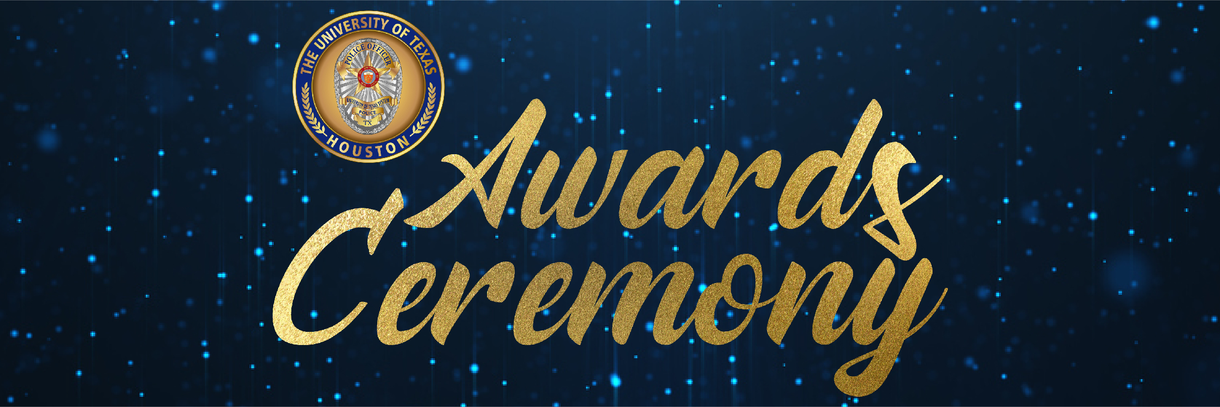 UT Police Awards Ceremony in gold glitter text